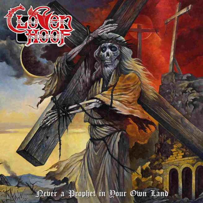 CLOVEN HOOF - Never a Prophet in Your Own Land CD